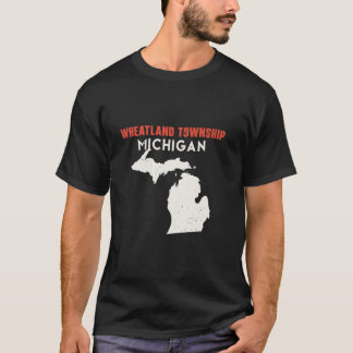 T-shirt Wheatland towship Michigan USA State America
