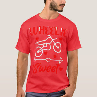 T-shirt Wheelie Sweet Funny Valentines Day Heart Dirt Bike