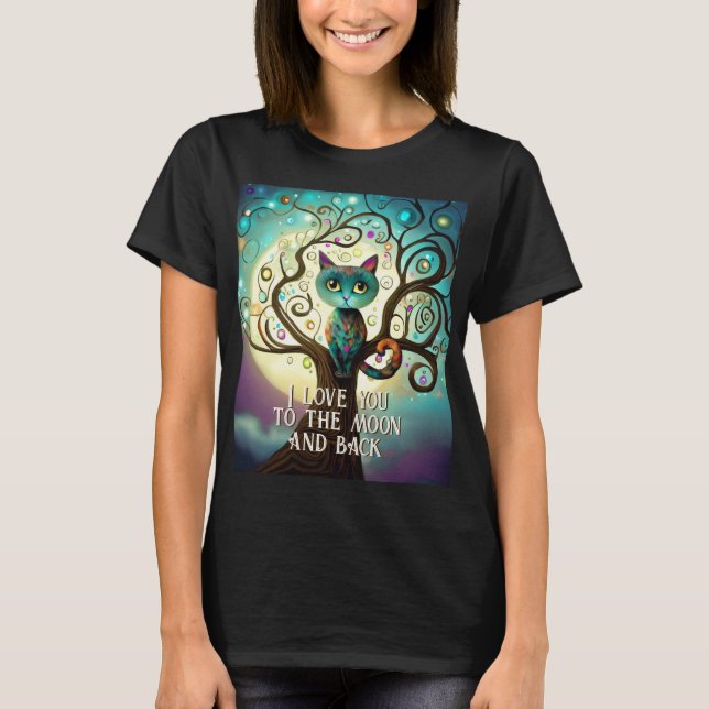 T-shirt Whimsical Chat Pleine lune Artwork I Love You (Devant)