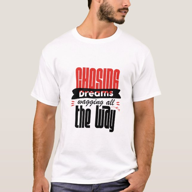 T-shirt Whimsical Motivational T-Shirt, Dreamer Shirt (Devant)