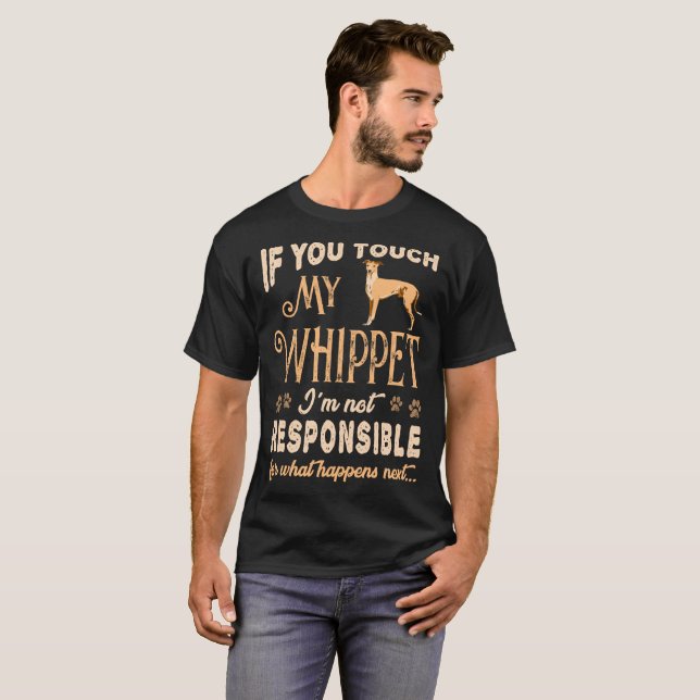 T-shirt Whippet de contact non responsable ce qui se (Devant entier)