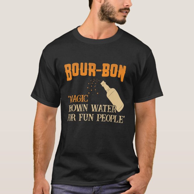 T-shirt Whiskey Bourbon Définition Magique Eau Brown Pour  (Devant)