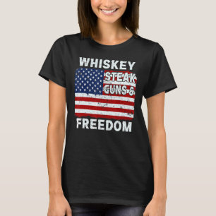 T-shirt Whiskey Steak Guns And Freedom American Flag 4th O