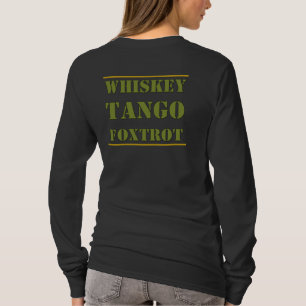 T-shirt Whiskey Tango Foxtrot WTF