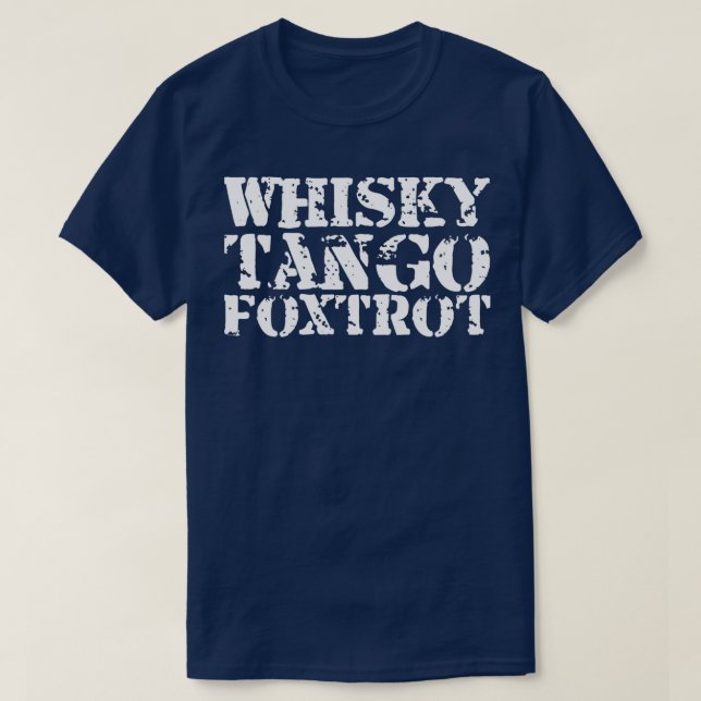 T-shirt whisky tango foxtrot bartender boire vin (Design devant)