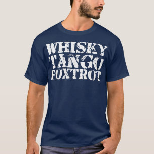 T-shirt whisky tango foxtrot bartender boire vin