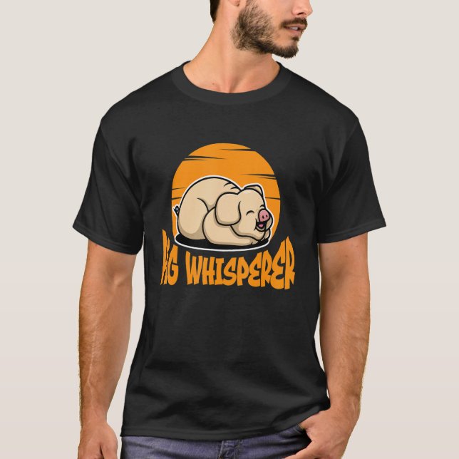 T-shirt Whisperer de porc, Louveur de porc, Cultivant, Ani (Devant)