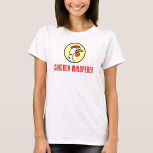 T-shirt Whisperer de poulet