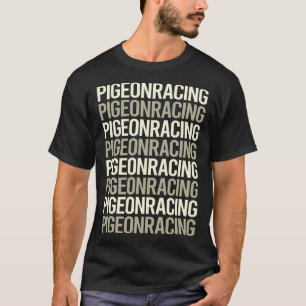 T-shirt White Text Pigeon Racing