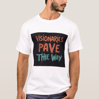 T-shirt White Visionaries paver le chemin