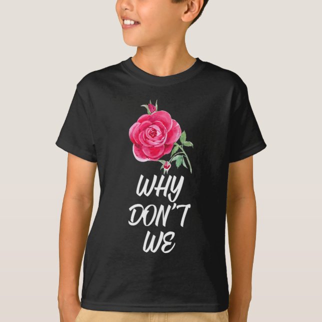 T-shirt Why Dont We Rose  (Devant)