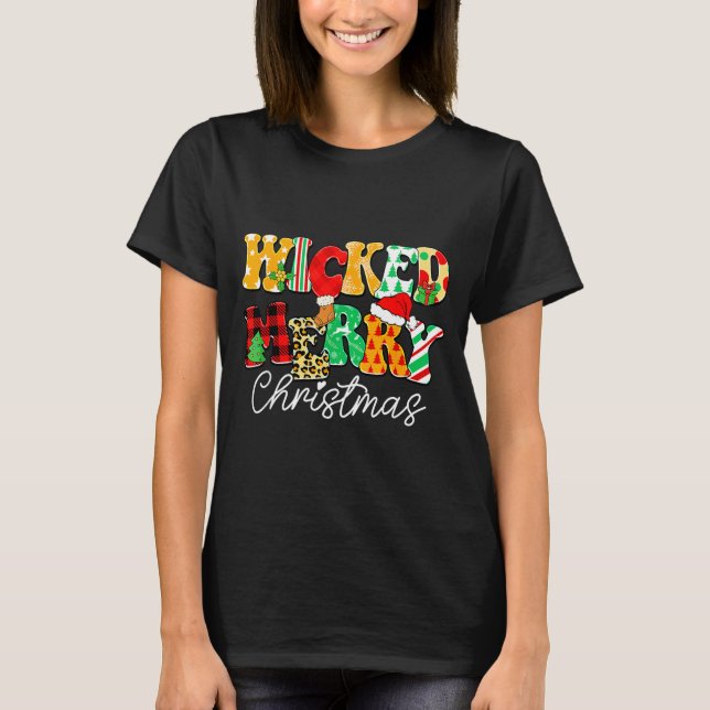 T-shirt Wicked Merry Christmas Pattern Mix Humor  (Devant)