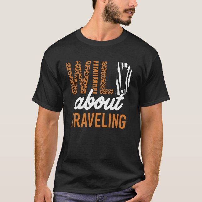 T-shirt WILD À Propos Du Voyage (Devant)