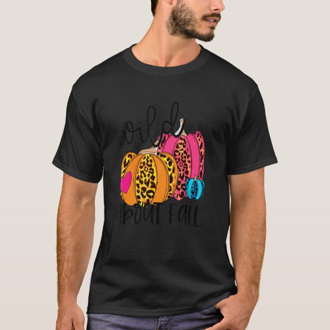 T-shirt Wild About Fall Leopard Pumpkin Fall Vibes Hello F (Devant)