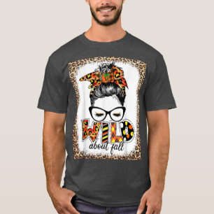 T-shirt Wild About Fall Leopard Women Fall Lover Automne B