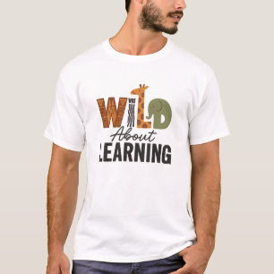 T-shirt Wild About Learning animal day