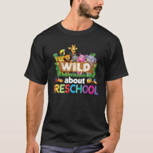 T-shirt Wild About Preschool Enseignant Student Back To Sc