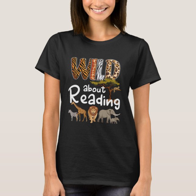 T-shirt Wild About Reading Books Reader  Bookworm Libraria (Devant)