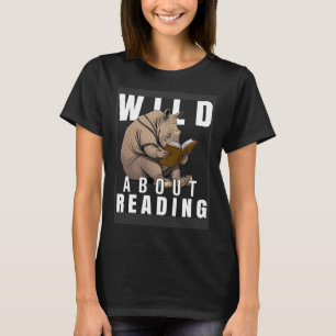 T-shirt Wild About Reading Love Books Nerd Bookworm Librar