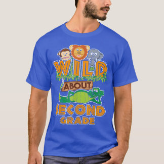 T-shirt Wild About Second Grade Back to School Classroom T