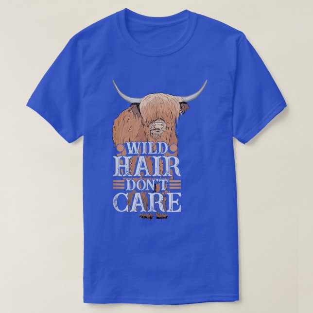 T-shirt Wild Hair ne se soucient pas de drôle vache fermie (Design devant)
