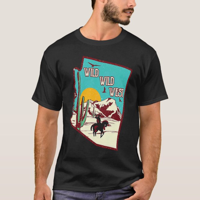 T-shirt Wild West Western Life Southwest Desert Vibes (Devant)