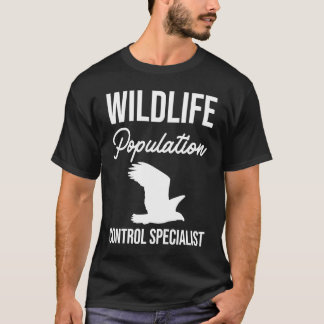 T-shirt Wildlife Population Control Specialist