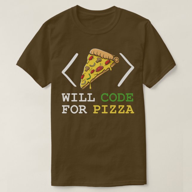 T-shirt Will Code For Pizza - Software Engineer Programmin (Design devant)