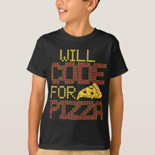 T-shirt Will Code Pour Pizza Funny Computer Coding Pizza L