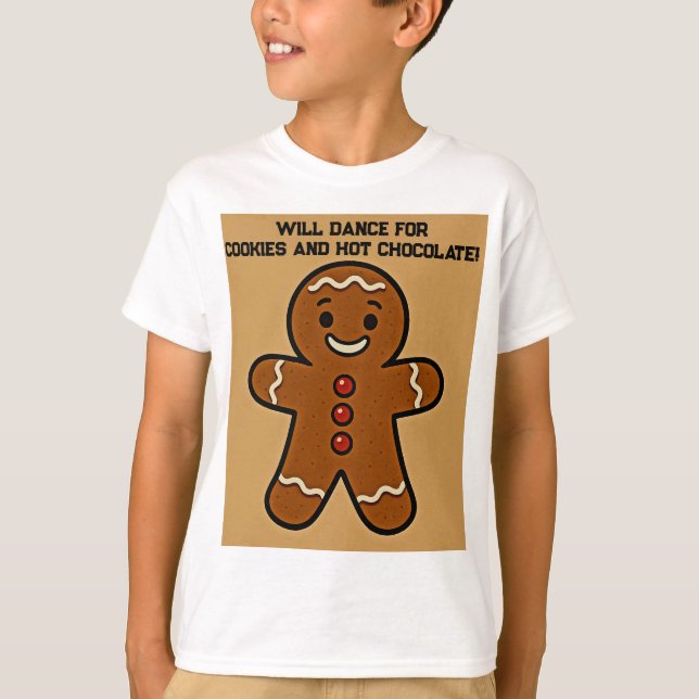 T-shirt Will Dance for Cookies & Cocoa (Devant)