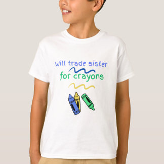 T-shirt Will échange soeur pour les crayons