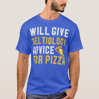 T-shirt Will Give Deltiology Advice For Pizza Collecting P