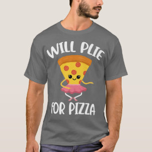 T-shirt Will Plie pour Pizza 