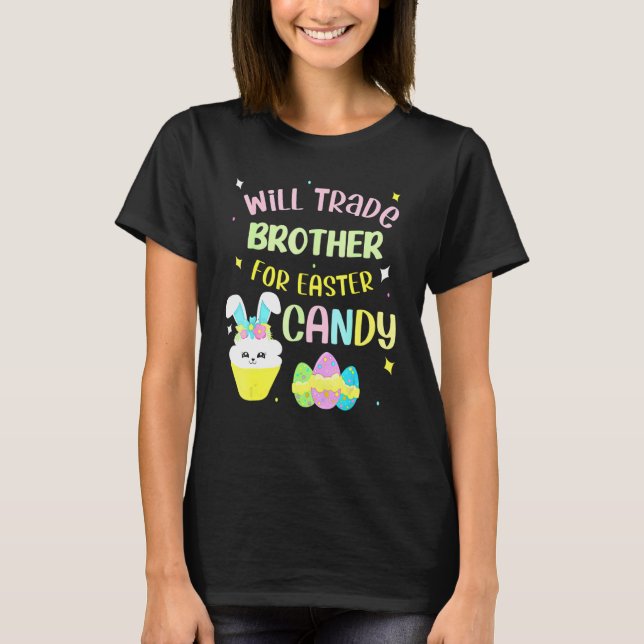 T-shirt Will Trade Brothers Pour Pâques Candy Eggs Enfants (Devant)