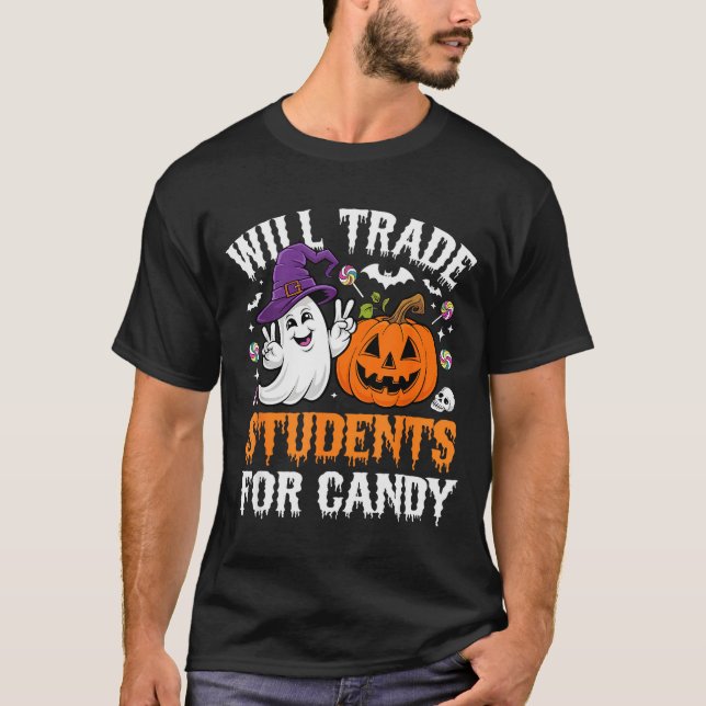 T-shirt Will Trade Students For Candy Halloween Teacher Sc (Devant)