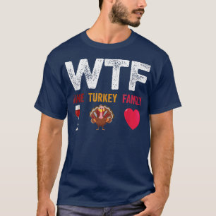T-shirt Wine Turkey Family Funny Ugly Sweater Christmas Th