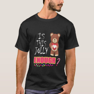 T-shirt Winnie L'Ourson C'Est Ce Jolly Assez De Noël Tee