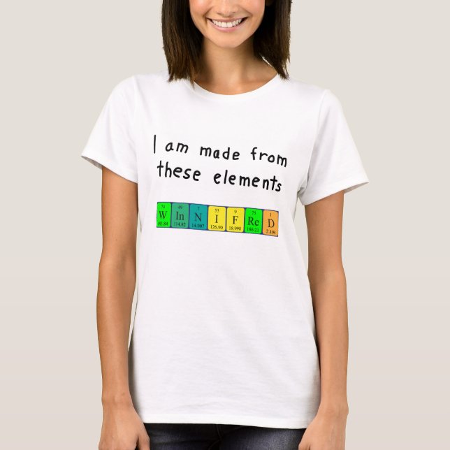 T-shirt Winnifred nom de table périodique (Devant)
