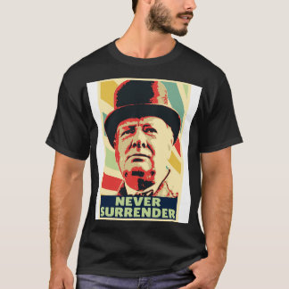 T-shirt Winston Churchill ne cède jamais les couleurs Vint