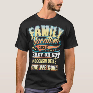 T-shirt Wisconsin Dells Meilleur Vacances Familiales 2022 