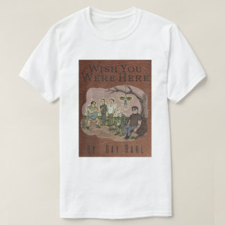 T-shirt Wish You Were Here Basique