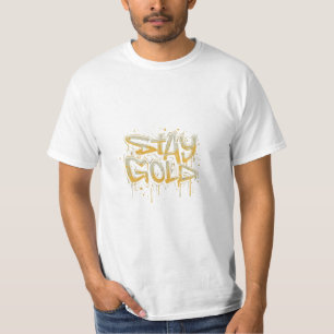 T Shirt with slogan of "Stay Gold".