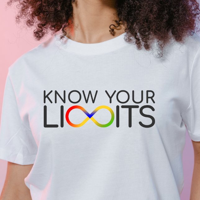 T-Shirt withUnique Quote | Know your limits (Girl White T-shirt with colorful motivational quote )