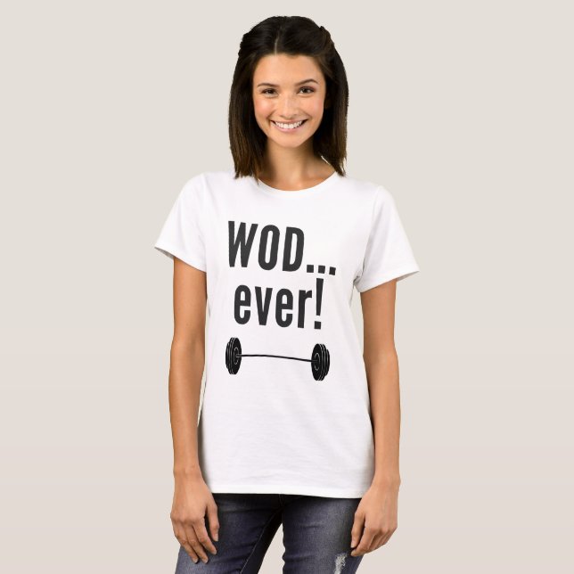 T-shirt WODever !  Nouveautés Crossfit-Inspirées de forme (Devant entier)