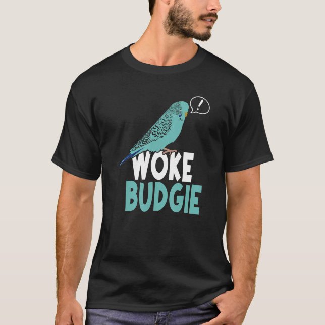 T-shirt Woke Budgie Australian Budgerigar   Meme Parrot Mo (Devant)