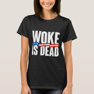 T-shirt Woke Est Mort Drôle Slogan Drôle Citation De Mème 