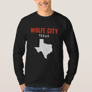 T-shirt Wolfe City Texas États-Unis État Amérique Voyage T