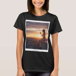 T-shirt Woman Sitting At Sunset Talking With God