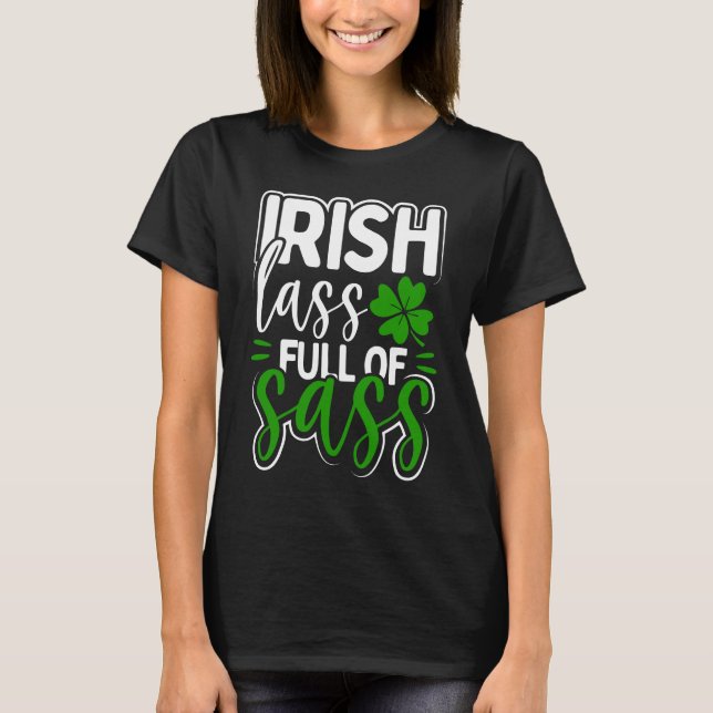 T-shirt Women’s funny St.Patrick’s Day (Devant)