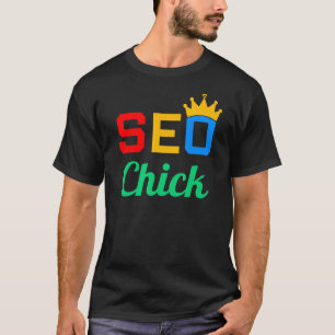 T-shirt Women SEO Chick Website Raning Manager Expert SE